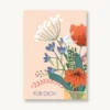 VIERUNDFÜNFZIG Postkarte | Für Dich Blumenstrauss