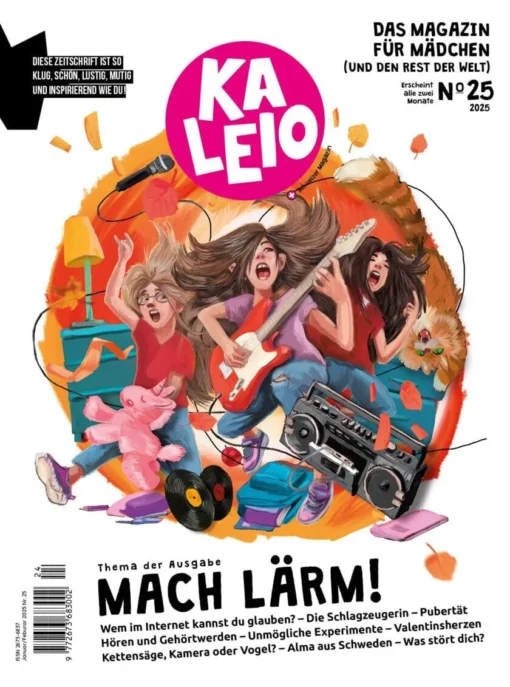 KALEIO-Magazin Nr. 25: Mach Lärm! (ab 8-13J.)