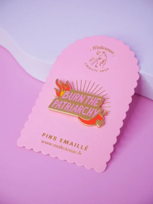 MALICIEUSE Ansteck Pin | Burn the Patriarchy