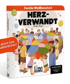 Buch Familie Weißbescheid | Herzverwandt (ab 3 Jahren)
