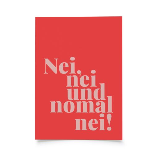 Tadah Postkarte | Nei, nei und nomal nei!