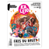 KALEIO-Magazin Nr. 25: Fais du bruit ! (ab 8–13 J., auf Französisch)