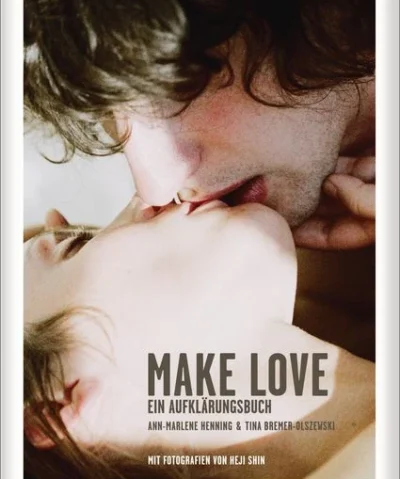 Aufklärungsbuch | Make Love (ab 12 -16 Jahre)