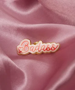 MALICIEUSE Ansteck Pin | Badass