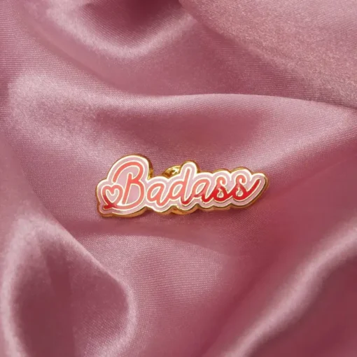 MALICIEUSE Ansteck Pin | Badass