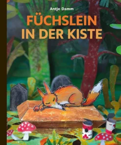 Bilderbuch | Füchslein in der Kiste (ab 5 J.)
