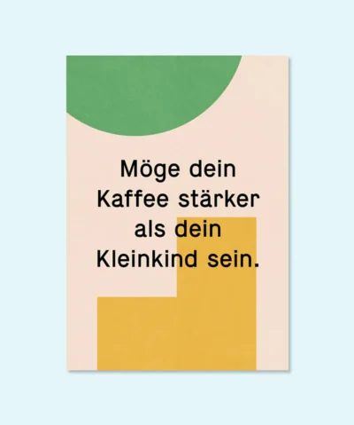 Kleine Prints Postkarte | Starker Kaffee