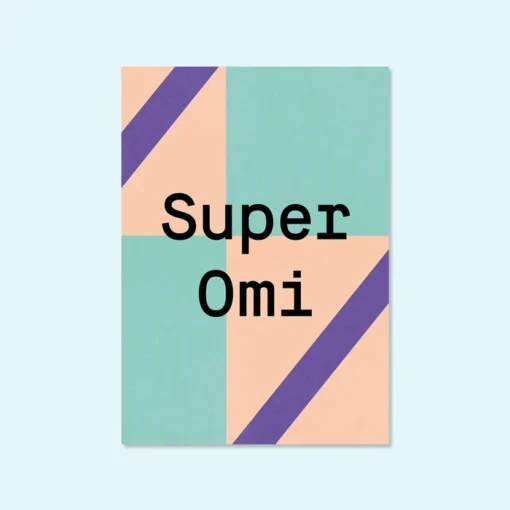 Kleine Prints Postkarte | Super Omi